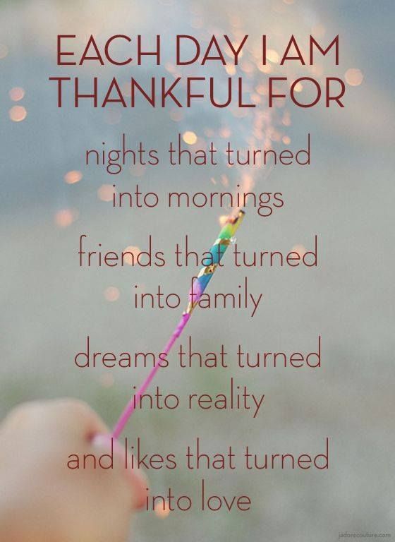 http://www.lovethispic.com/image/304580/each-day-i-am-thankful-for...