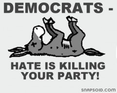 I hate Democrats - Democrats SUCK!