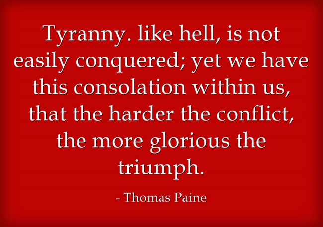 Tyranny Quote from Thomas Paine