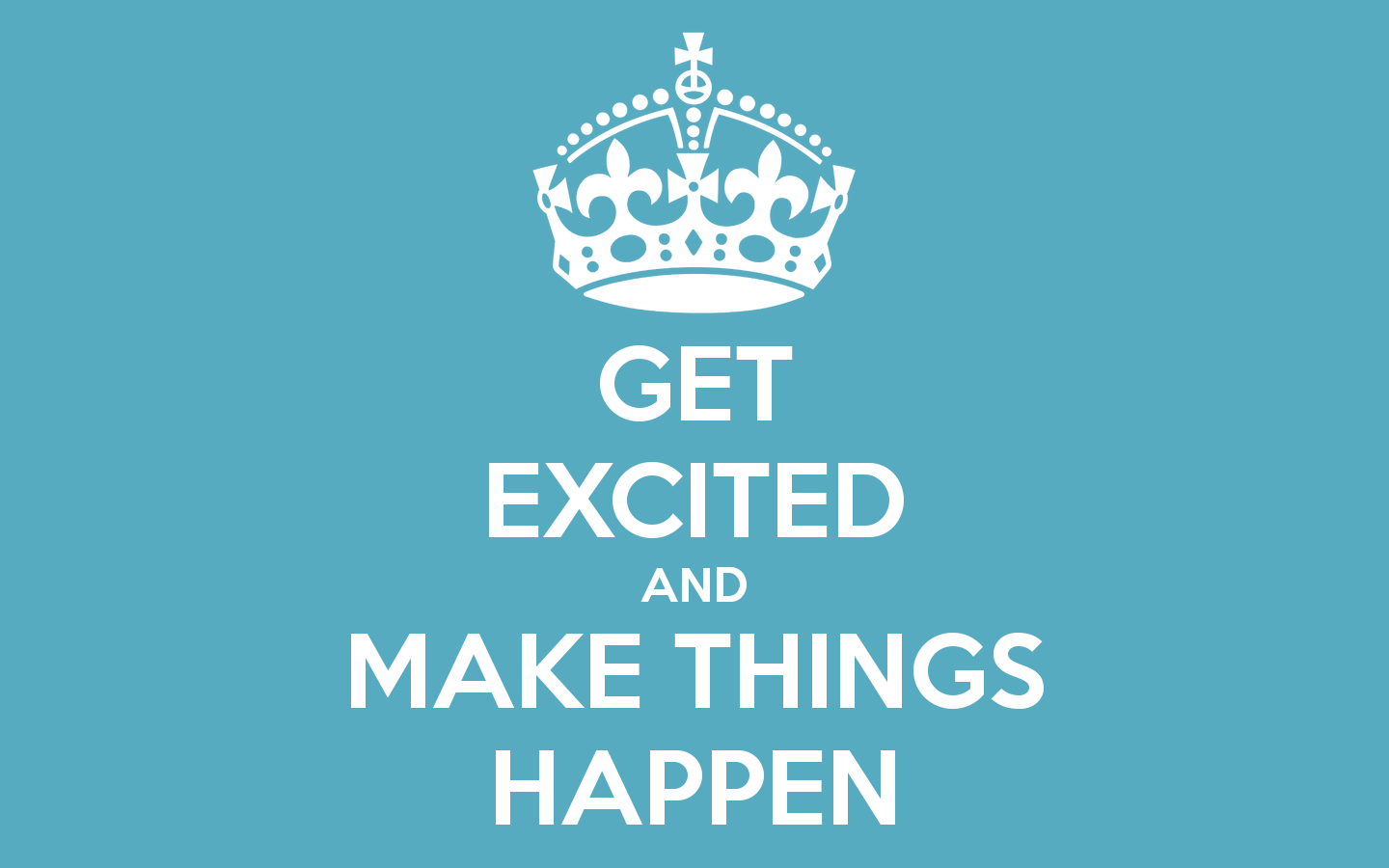 Make things happen. Getting excited. Keep Calm and Fly. Calm and excited meme.