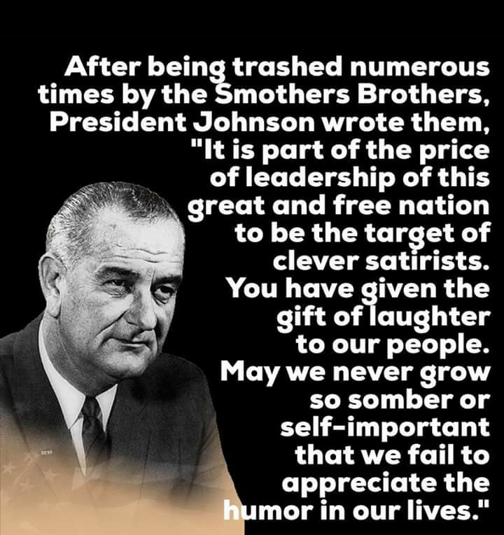 President Lyndon Johnson's response to ctiticism.