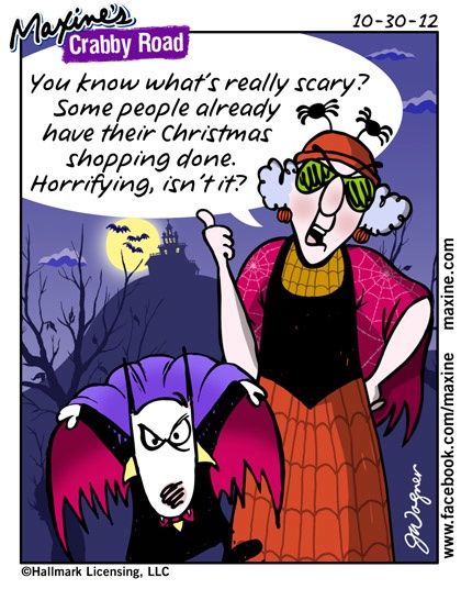http://www.lovethispic.com/image/285016/you-know-what%27s-really-scary--some-people-already-have-their-christmas-shopping-done