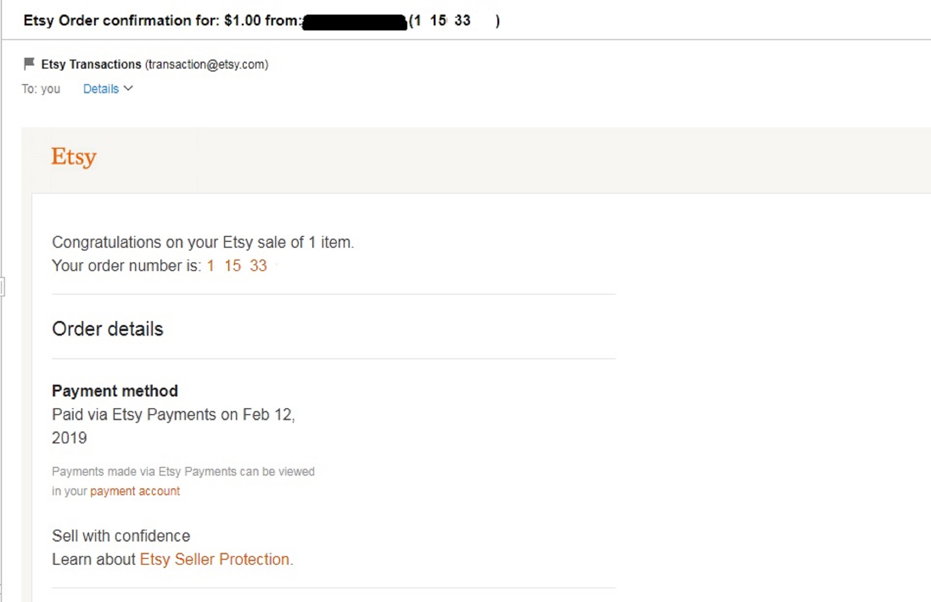 Screencap of the email that I received about my most recent Etsy sale Screencap of the email that I received about my most recent Etsy sale