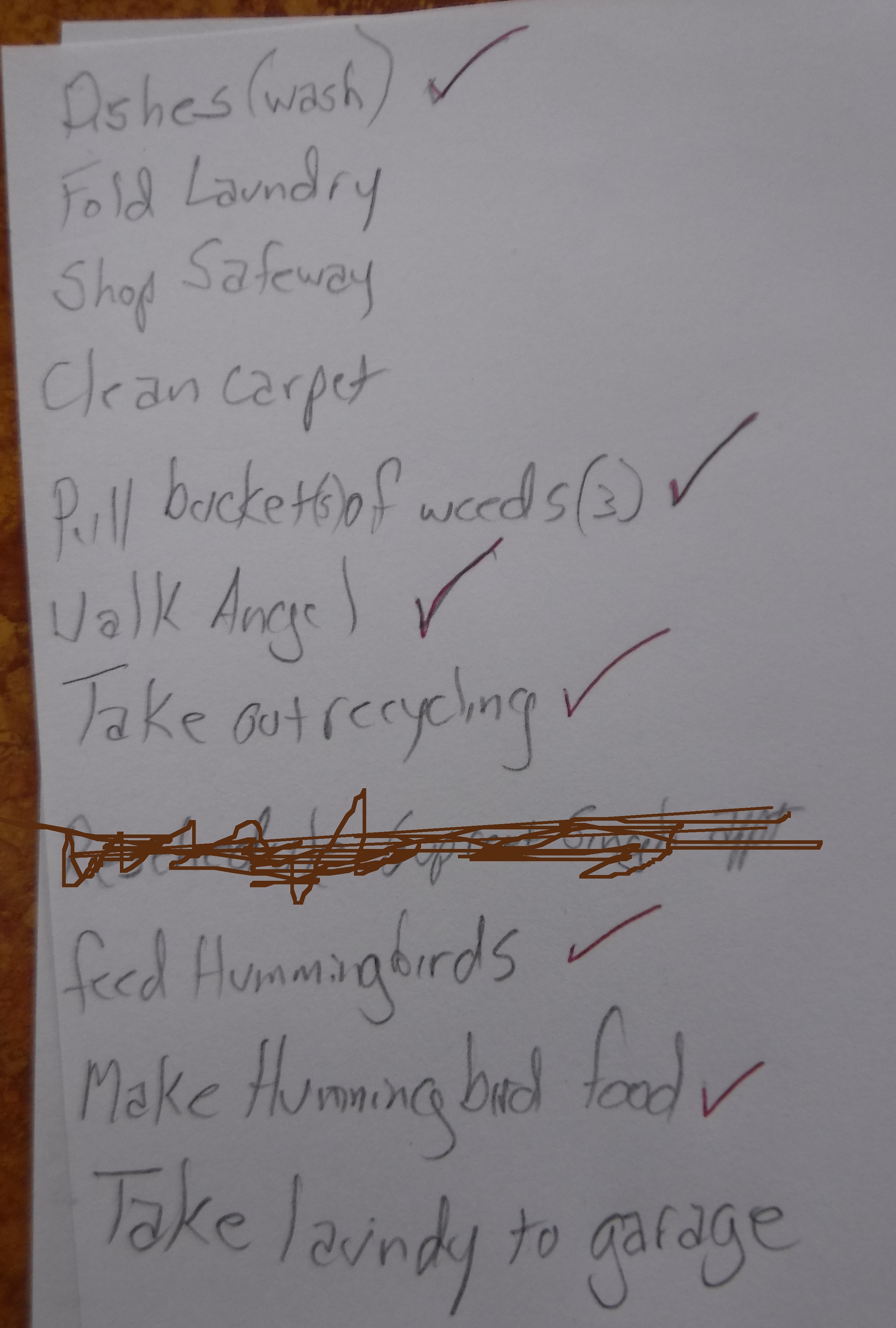 Photo I took of my to do list 4-20-19