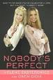 Nobody's perfect! - Perfect? NO one!