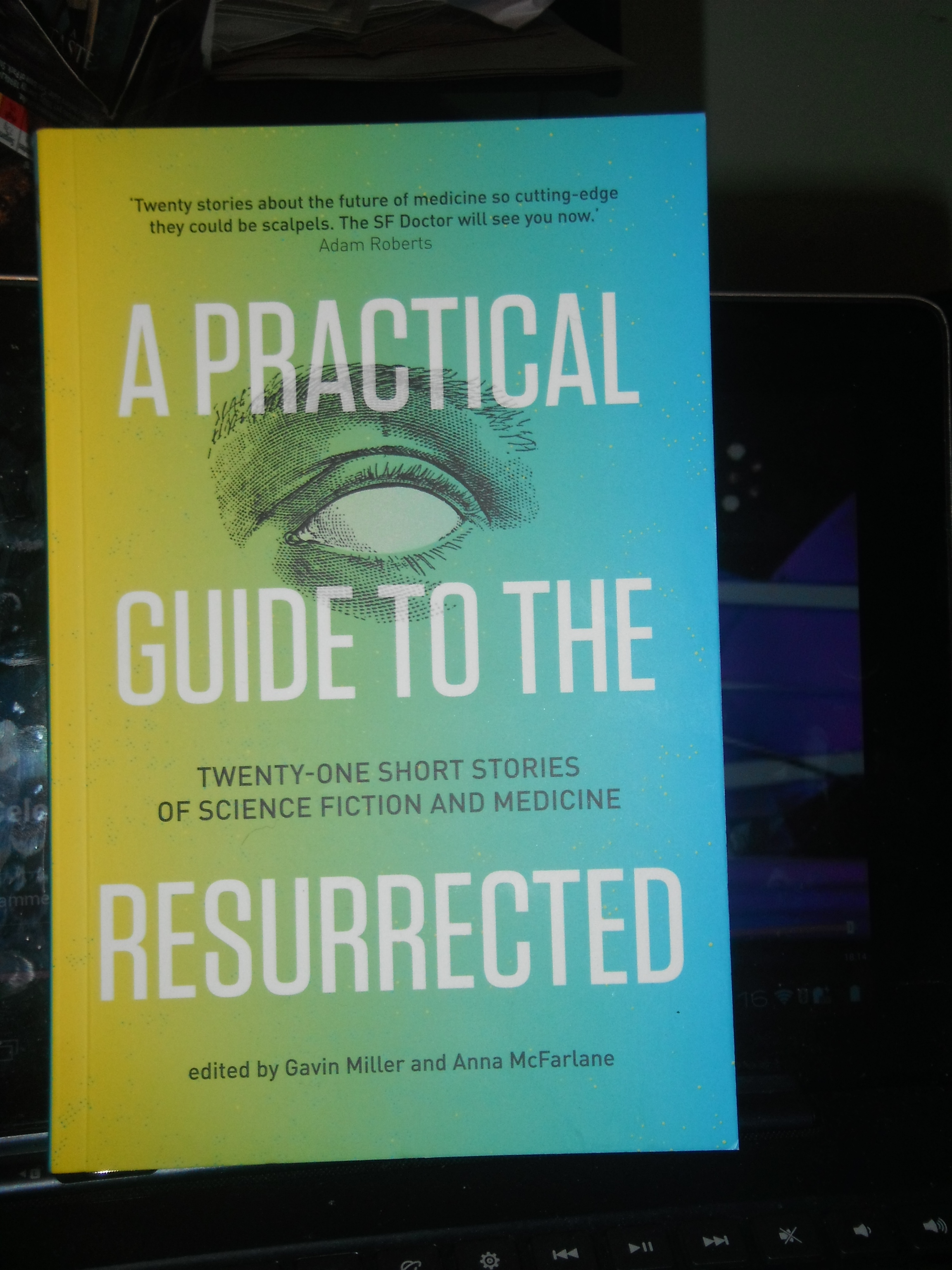  Photo taken by me – the book cover for A Practical Guide To The Resurrected 
