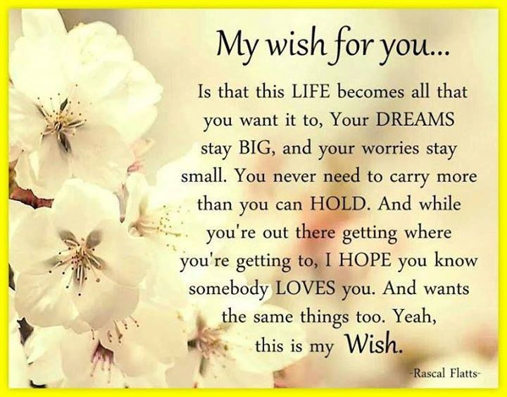 http://www.lovethispic.com/image/356294/my-wish-for-you... http://www.lovethispic.com/image/356294/my-wish-for-you...