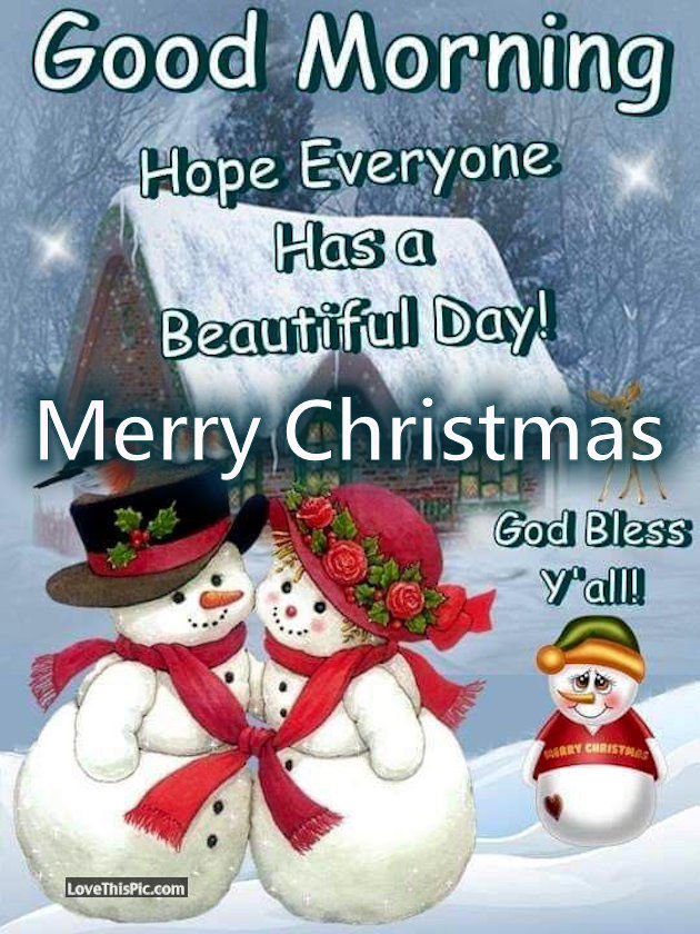 https://www.lovethispic.com/image/364168/snowman-good-morning-merry-christmas-quote