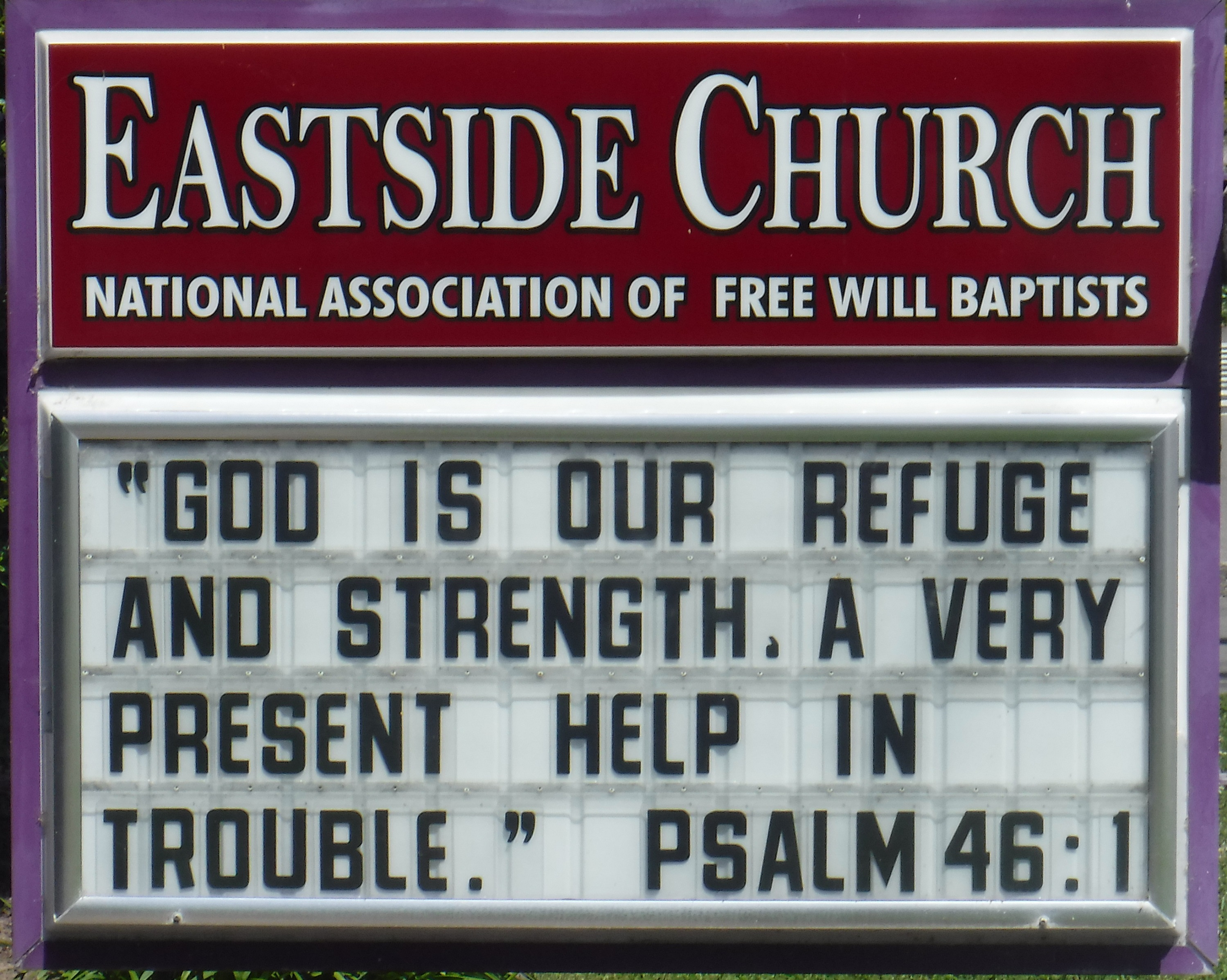 Photo taken by me of the church sign this week. 