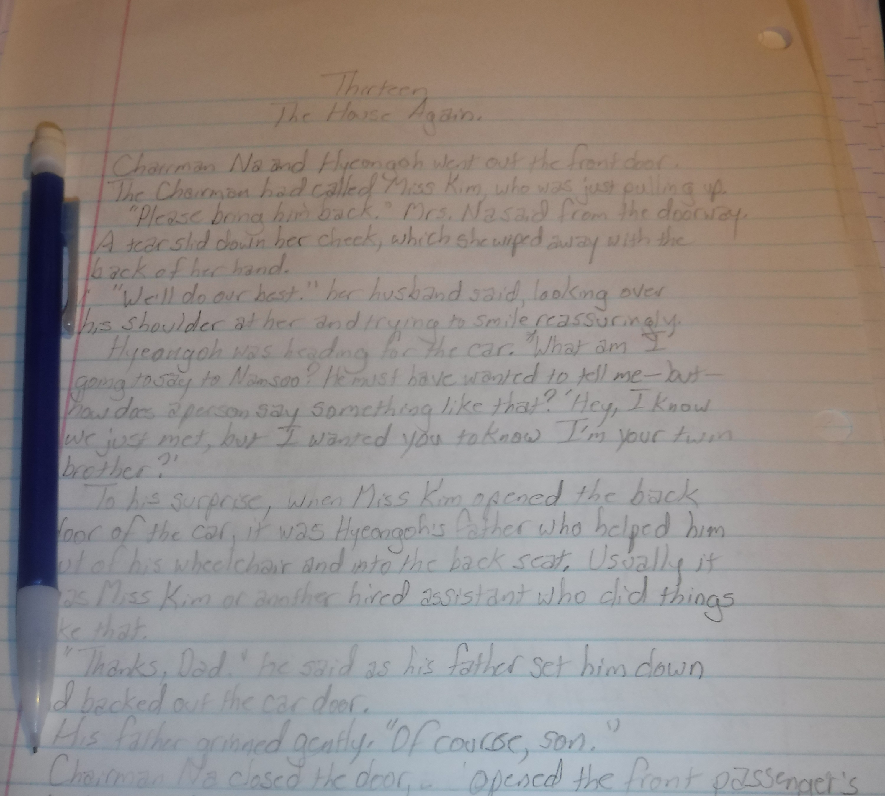 Photo I took of the story I'm writing Ch. 13 Photo I took of the story I'm writing Ch. 13