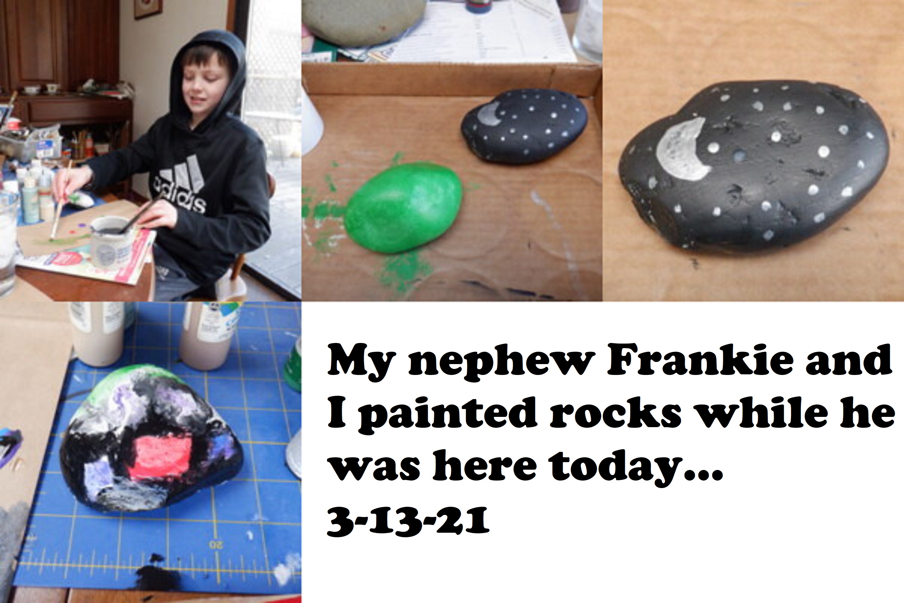 Collage I made from photos of my nephew and I painting rocks. Collage I made from photos of my nephew and I painting rocks.