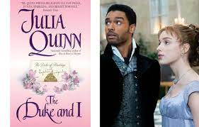 The Duke and I by Julia Quinn The Duke and I by Julia Quinn