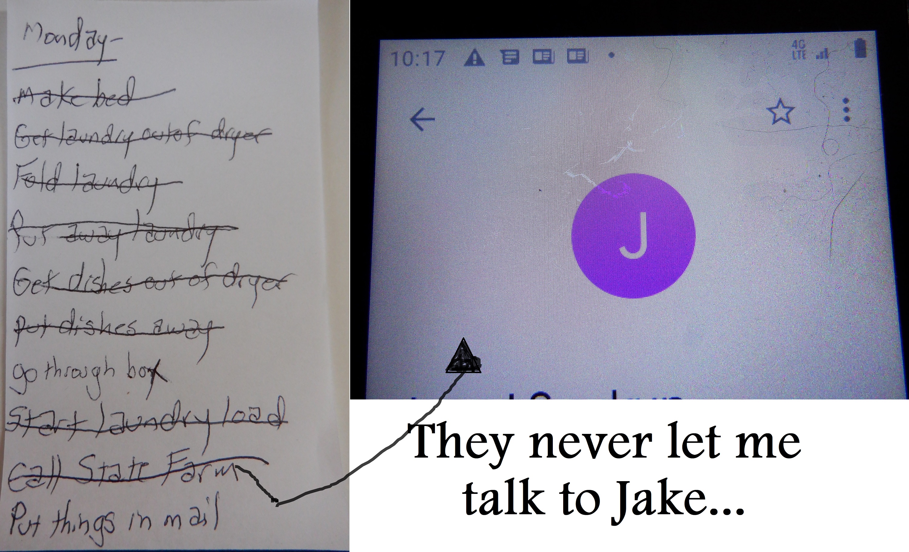 To do list and photo I took of my phone To do list and photo I took of my phone
