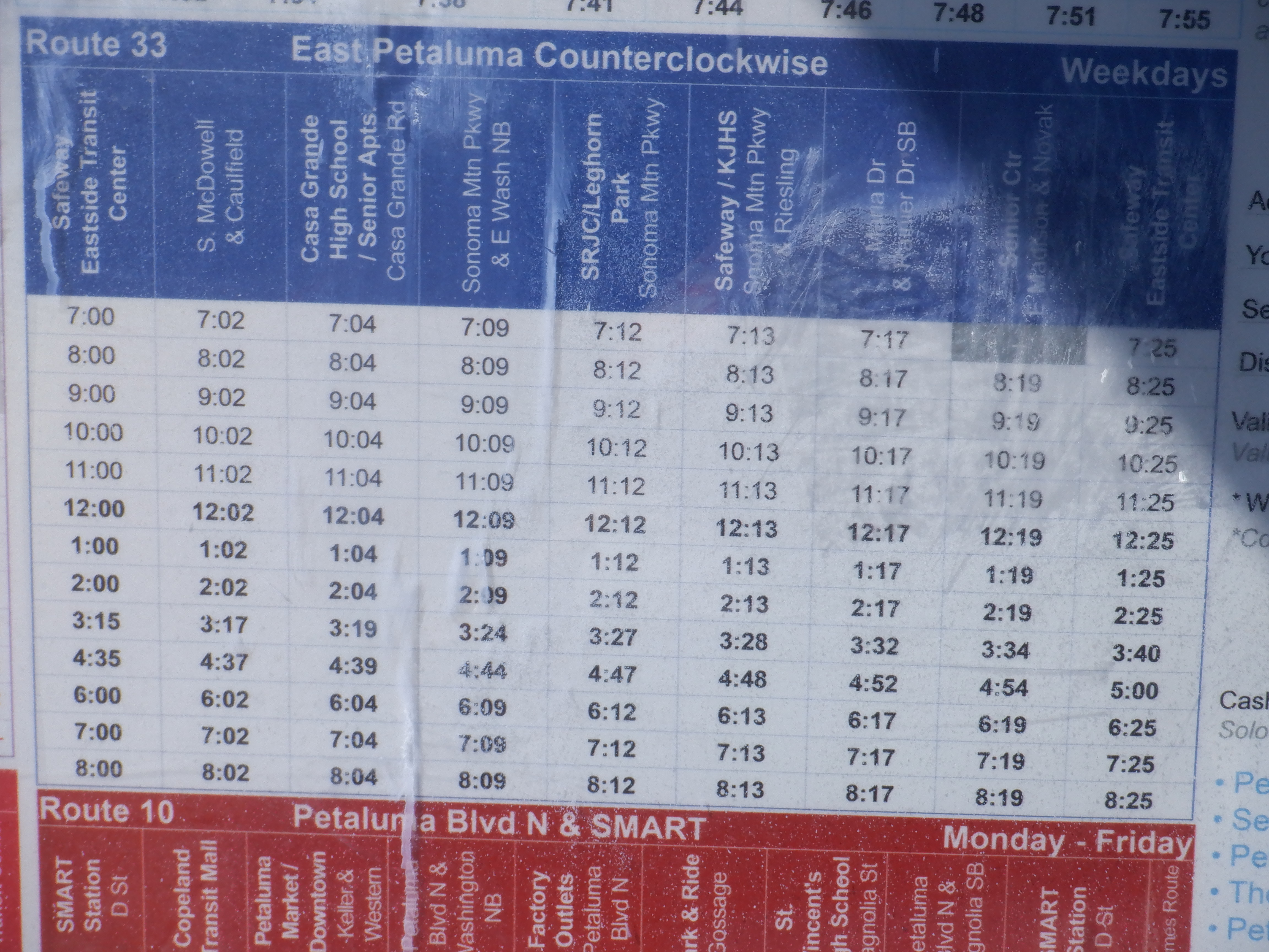 Photo I took of the bus schedule at the bus stop Photo I took of the bus schedule at the bus stop