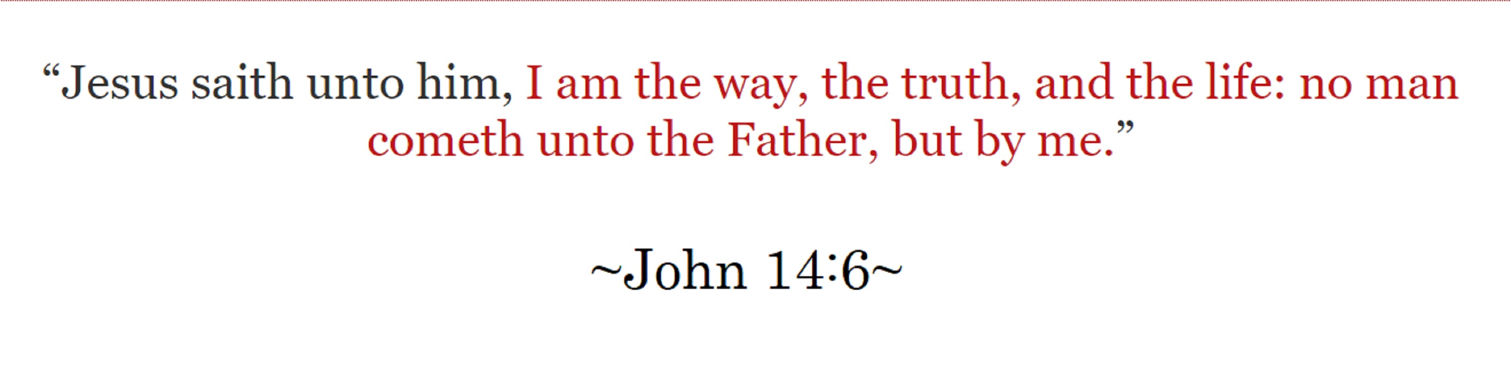 John 14:6 KJV screencap and Microsoft Paint