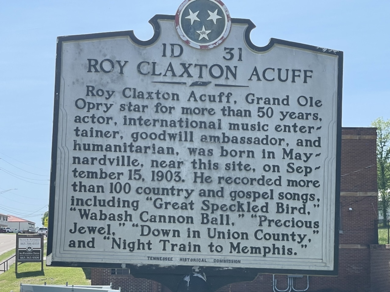 Roy Acuff historical marker in Maynardville, Tennessee.  Photo taken by and the property of FourWalls.