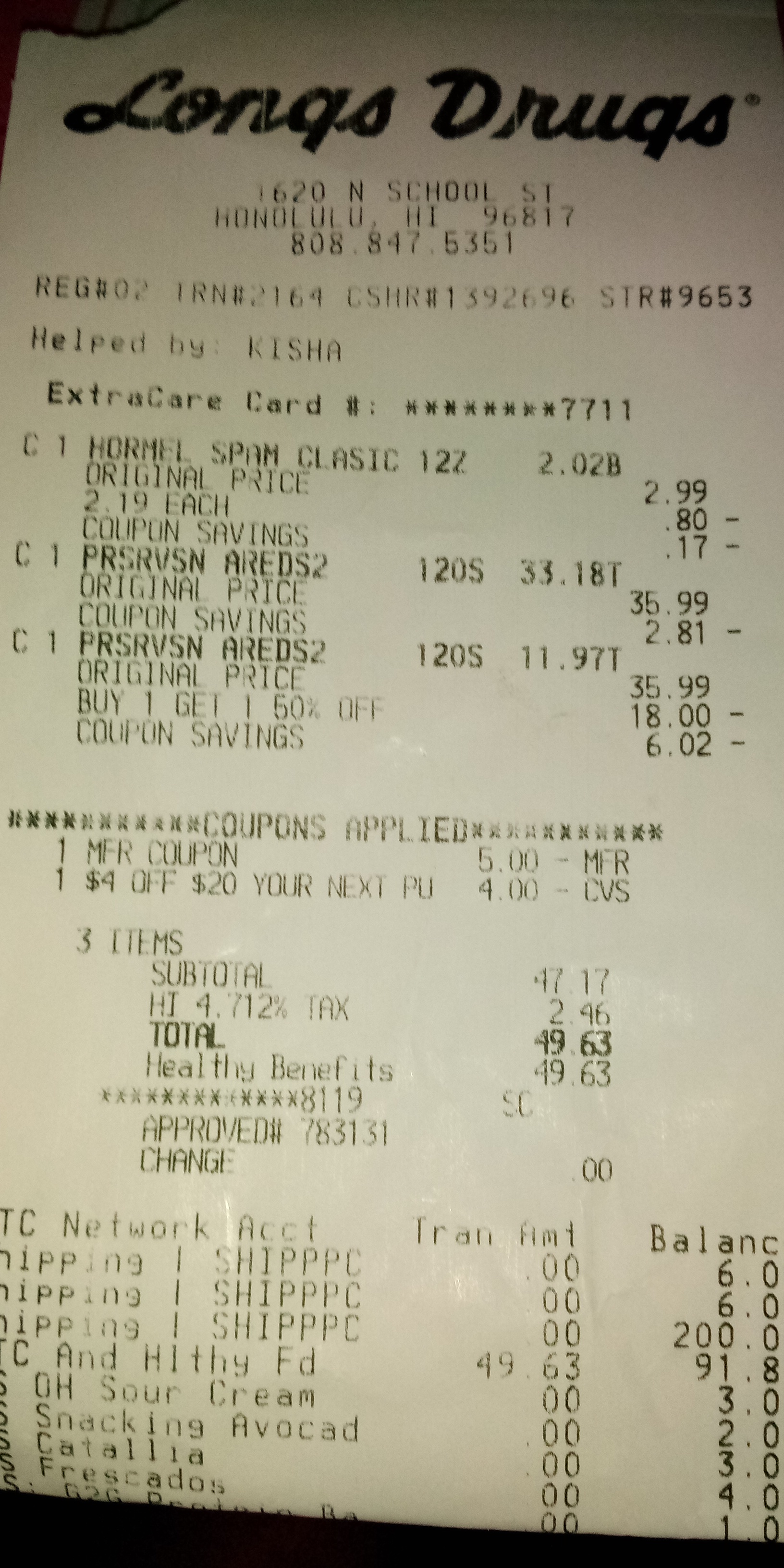 -$18 from coupons Longs receipt.