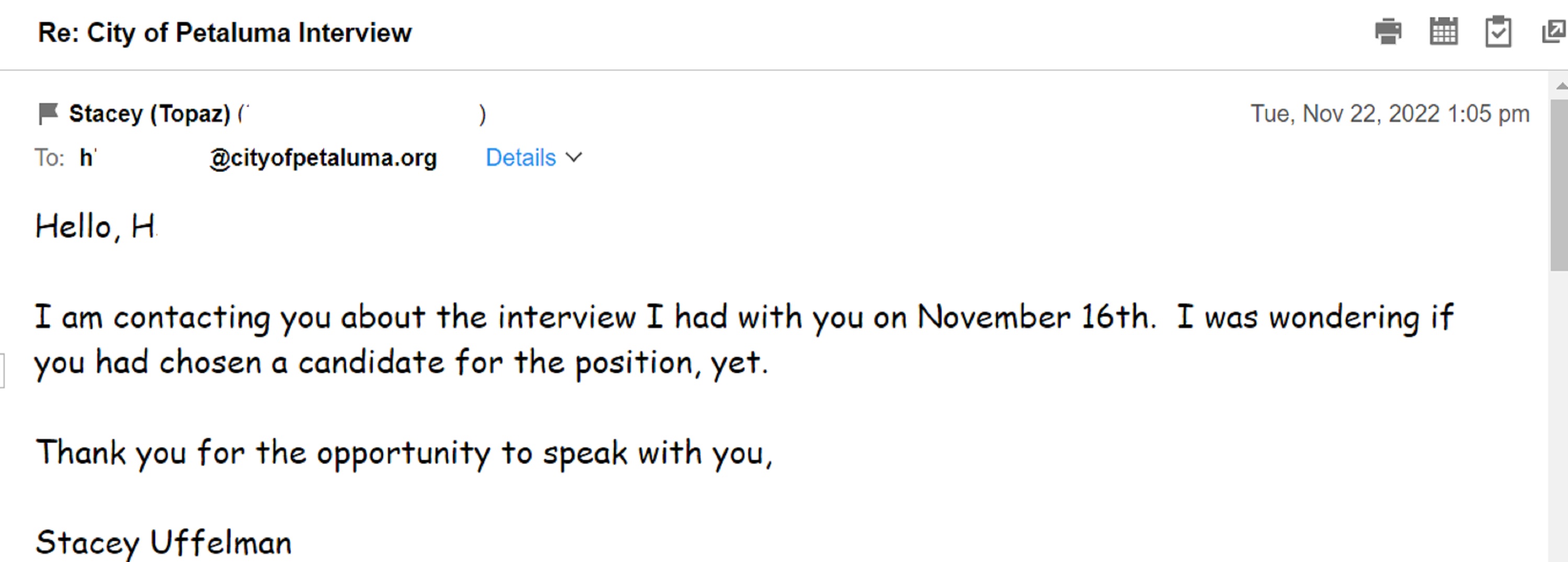 Screen cap I took of the email I sent to the director of the preschool where I recently had an interview Screen cap I took of the email I sent to the director of the preschool where I recently had an interview