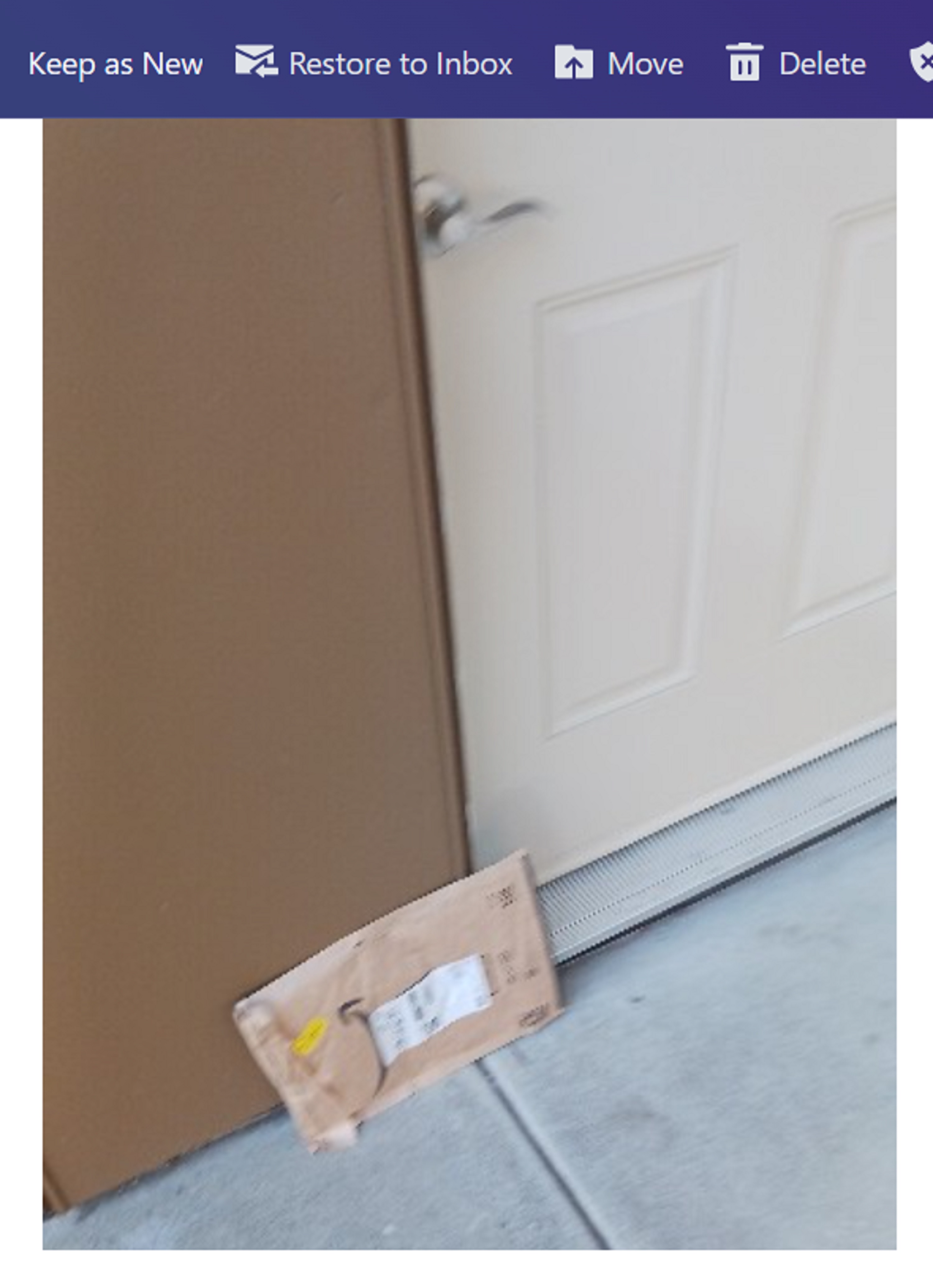 Photo from email showing my package delivered Photo from email showing my package delivered