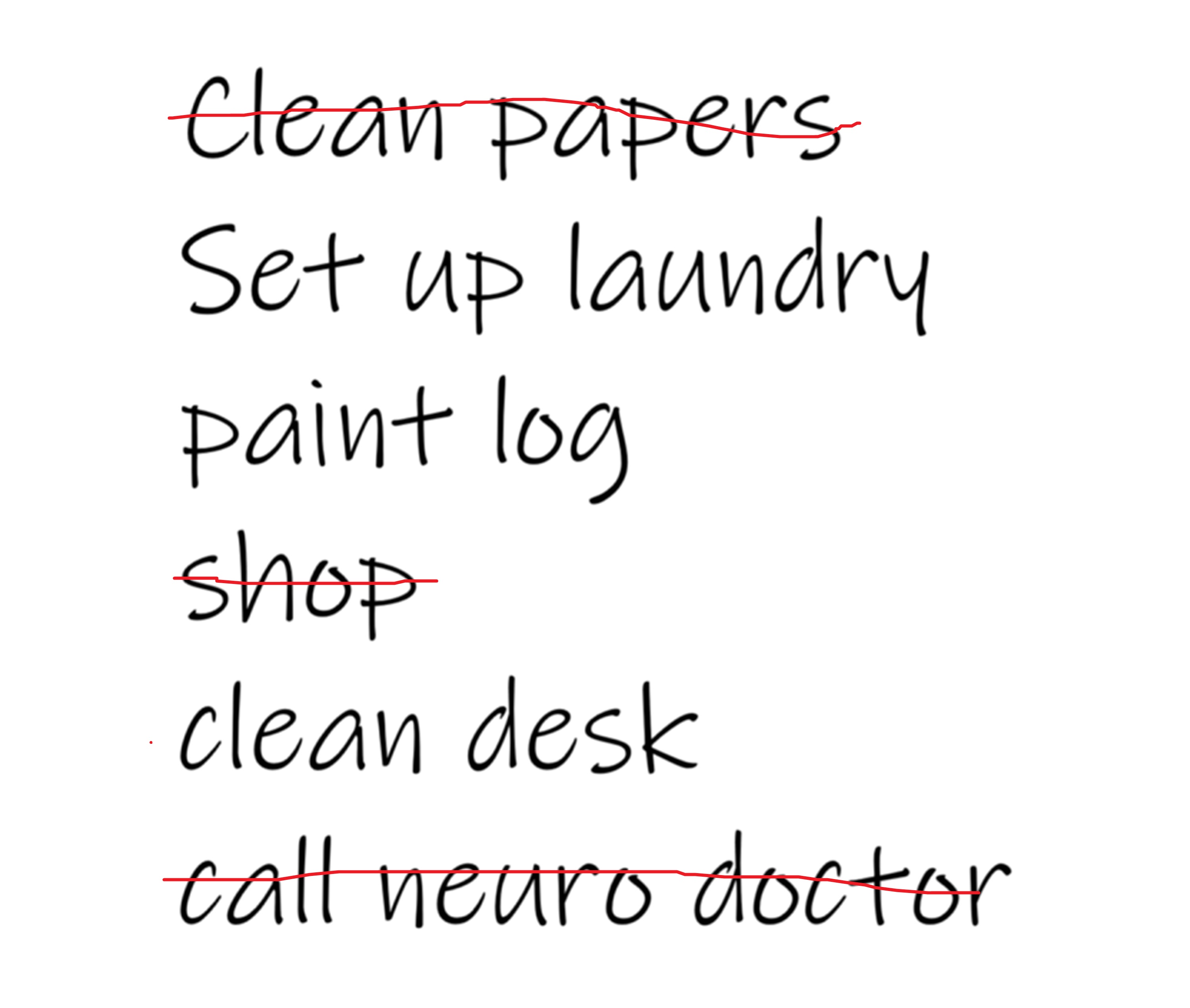 Crossing off things on the to do list. 