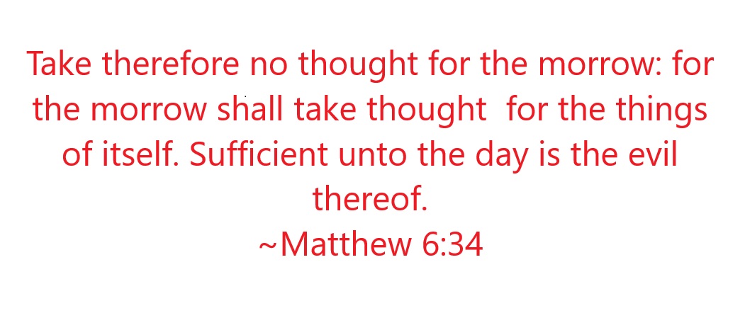 Matthew 6:34 on Microsoft Paint Matthew 6:34 on Microsoft Paint