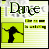 love to dance alone