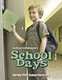 school days - school days