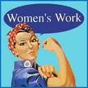 womens work - womens work