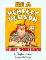 perfect person - what is meant to be a perfect? perfect person - what is meant to be a perfect?