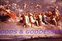 gods and goddesses - gods and goddesses