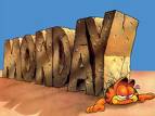 This is how I look on Monday - Monday blues