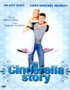 Cinderella Story - Cinderella Story movie poster