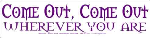Come Out, Come Out...Wherever You Are!  - Come Out, Come Out...Wherever You Are!