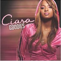Ciara - Ciara Goodies