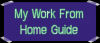 My Work From Home Guide - My Work From Home Guide