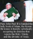 Koran - picture of Pope John Paul II kissing the Koran