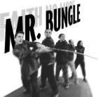 Mr. Bungle - they are my favorite band....one of them anyway~