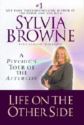 Life on the Other Side: A Psychic's Tour of the Af - Life on the Other Side: A Psychic's Tour of the Afterlife