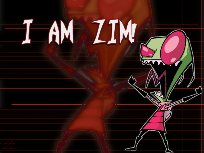 I AM ZIM! - Invader Zim shouting 'I AM ZIM!'