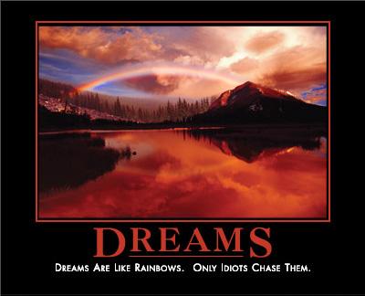 dreams - dreams are.....