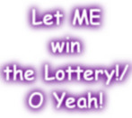 May I BE so cursed! - Lottery