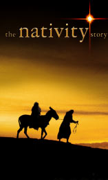 The Nativity Story - The Nativity story about Jesus&#039; birth