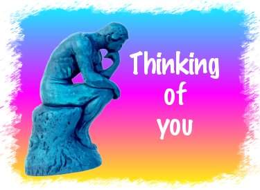 thinking of you - For someone you love