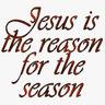 The real reason for the season - reason for the season