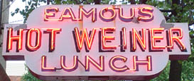 Famous Hot Weiner Lunch - Old Mom & Pop Style Resturaunt famous In Chambersburg, PA from the early 1900&#039;s for its specialty in Homemade Hotdogs.