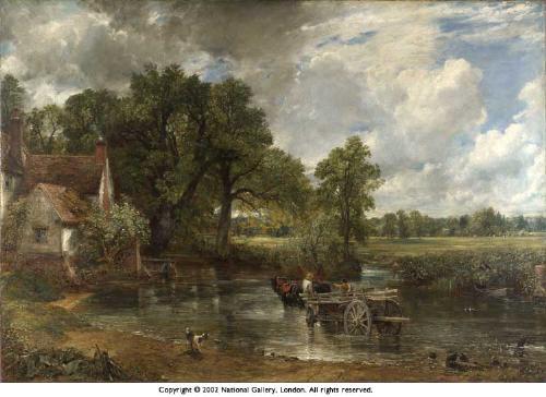 This is about the painting by John Constable. - The Hay Wain is an oil on canvas painting by John Constable. It was finished in 1821 and shows a hay wain near Flatford Mill on the River Stour at Flatford, Suffolk.  Flatford Mill was owned by Constable's father and the house on the left side belonged to a neighbour, Willy Lott (a tenant farmer), who was said to have been born in the house and never to have left it for more than four days in his lifetime. Willy Lott's house has survived to this day practically unaltered, but none of the original trees in the painting exist today. The water level is also higher as that area of East Anglia has sunk into the sea by one foot (30 cm) since Constable's time.  The Hay Wain is revered today as one of the greatest British paintings, but when it was originally exhibited at the Royal Academy in 1821 (under the title Landscape: Noon) it failed to find a buyer. It was considerably better received in France where it was praised by Théodore Géricault. The painting caused a sensation when it was exhibited with other works by Constable at the 1824 Paris Salon (it has been suggested that the inclusion of Constable's paintings in the exhibition were a tribute to Géricault, who died early that year). In that exhibition The Hay Wain was singled out for a gold medal awarded by Charles X of France, a cast of which is incorporated into the picture's frame. The works by Constable in the exhibition inspired a new generation of French painters, including Eugène Delacroix.  The painting was voted the second best painting in Britain in a 2005 poll organised by the Today programme in September 2005. It is currently exhibited at the National Gallery in London.