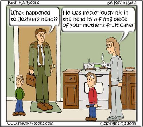 Fruit Cake Humor - fruit cake joke