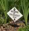 beware of friend dog sign - in response for my dog getting a dog yard done so he can be happy