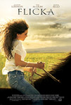Flicka Movie - This is the movie poster for the movie. The movie stars Tim McGraw and Katy Mclaughlin. The movie was released October 206, 2006.
