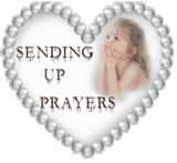 prayers - sending up prayers and support